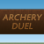 Archery Duel